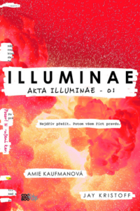 Amie Kaufmanová - Akta Illuminace 01: Illuminae
