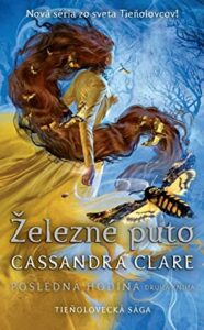 Cassandra Clare - Železné puto