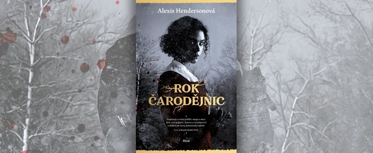 Alexis Hendersonová – Rok čarodějnic