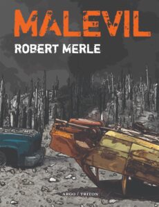 Merle Robert - Malevil