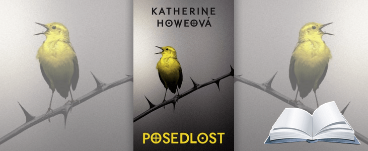 Katherine Howeová – Posedlost