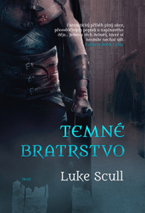 Luke Scull – Temné bratrstvo