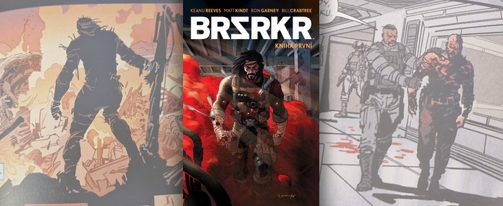Matt Kindt, Keanu Reeves – BRZRKR 1 | Keanu Reeves jako tvář i autor brutálního komiksu!