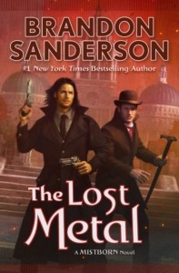 Brandon Sanderson - Mistborn: The Lost Metal