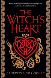 Genevieve Gornichec - The Witch's Heart
