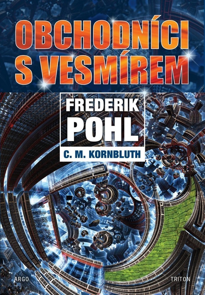 C.M. Kornbluth, Frederik Pohl – Obchodníci s vesmírem