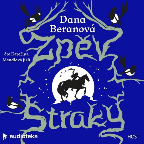 Dana Beranová – Zpěv straky
