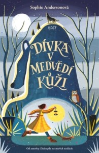 Sophie Andersonová - Dívka v medvědí kůži