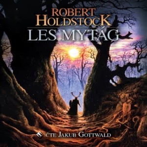 Robert Holdstock - Les mytág