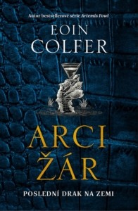 Eoin Colfer – Arcižár