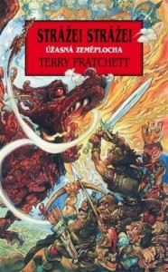 Terry Pratchett – Stráže! Stráže!