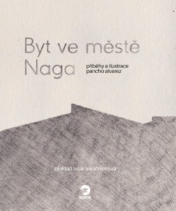 Pancho Alvarez – Byt ve městě Naga