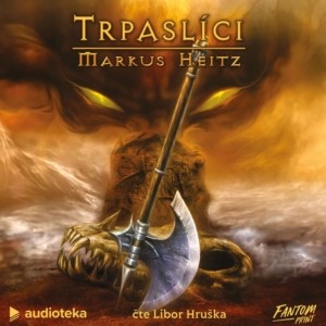 Markus Heitz - Trpaslíci