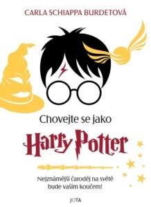 Carla Schiappa Burdetová – Chovejte se jako Harry Potter