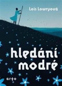 Lois Lowryová – Hledání modré