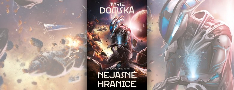 Marie Domská – Nejasné hranice | Neočekávaný vpád na území mimozemské rasy