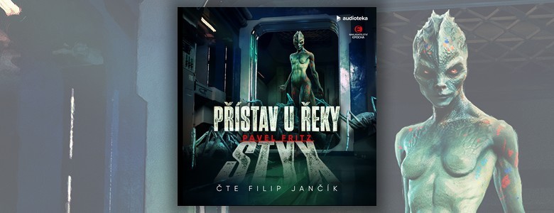 Recenze audioknihy Přístav u řeky Styx (Pavel Fritz)