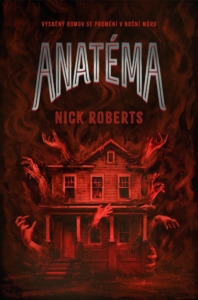 Nick Roberts – Anatéma