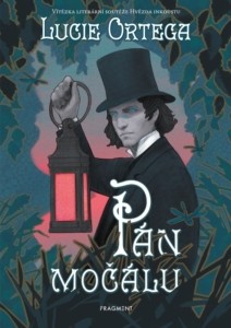 Lucie Ortega – Světla nad močálem: Pán močálu