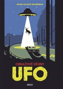 Adam Allsuch Boardman – UFO: obrazové dějiny