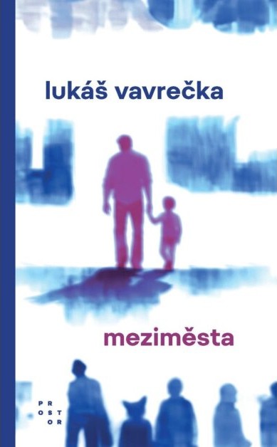 Lukáš Vavrečka - Meziměsta