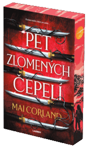 Mai Corland – Zlomené čepele: Pět zlomených čepelí