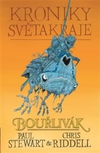 Paul Stewart, Chris Riddell – Kroniky Světakraje: Bouřlivák