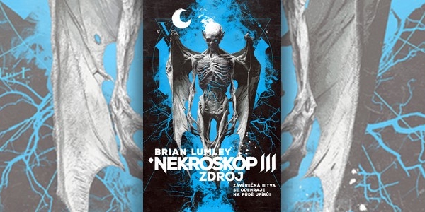 Recenze knihy Nekroskop: Zdroj (Brian Lumley)