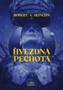 Robert A. Heinlein - Hvězdná pěchota