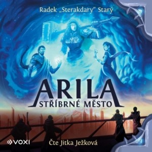 Radek Starý - Arila: Stříbrné město