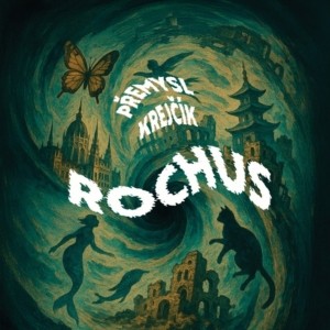 Přemysl Krejčík – Rochus