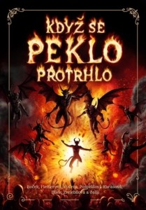 Kolektiv autorů – Když se peklo protrhlo