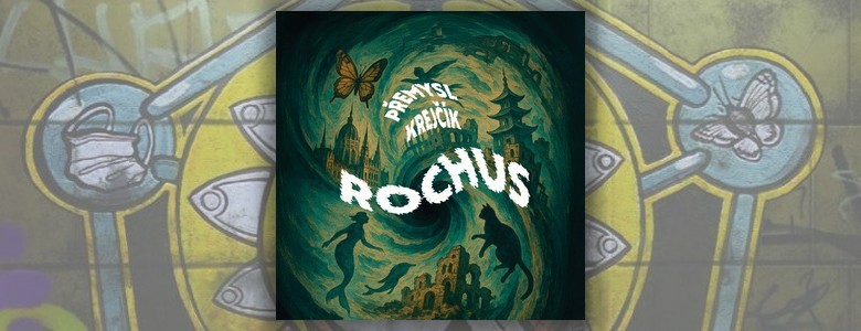 Recenze audioknihy Rochus (Přemysl Krejčík)