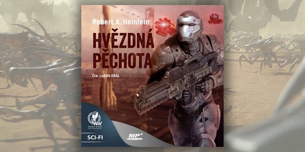 Recenze audioknihy Hvězdná pěchota (Robert A. Heinlein)