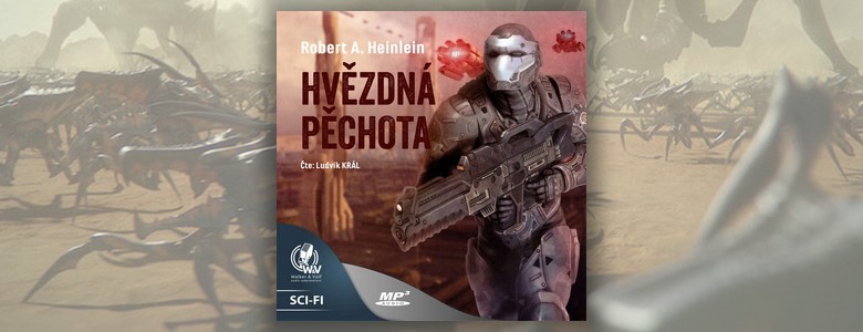Recenze audioknihy Hvězdná pěchota (Robert A. Heinlein)