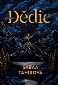 Sabaa Tahirová – Heir: Dědic