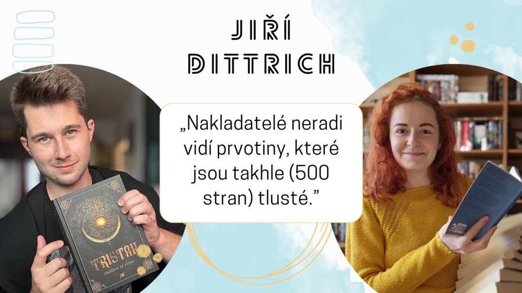 Beseda se spisovatelem Jiřím Dittrichem