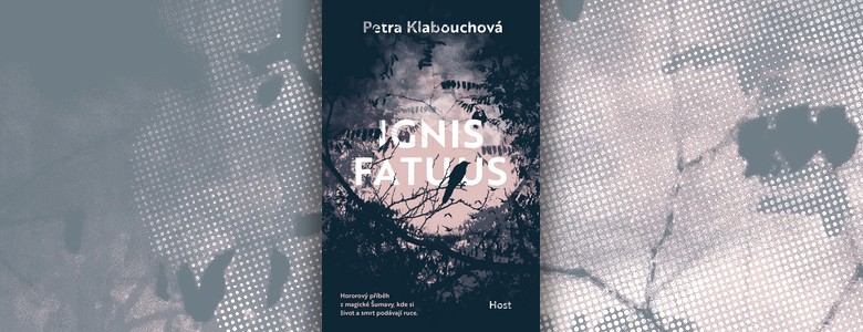 Recenze knihy: Ignis Fatuus (Petra Klabouchová)