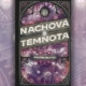 Recenze knihy Nachová temnota (Ondřej Blaho)