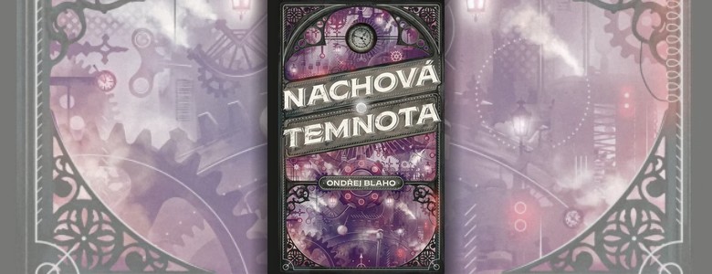 Recenze knihy Nachová temnota (Ondřej Blaho)